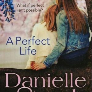 A Perfect Life