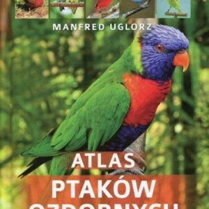 Atlas ptaków ozdobnych