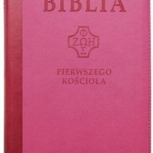 Biblia pierwszego Kościoła z paginat. różowa