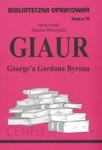 Biblioteczka Opracowań Giaur George a Gordona Byrona