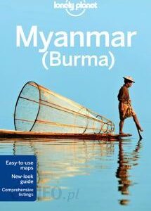 Birma. Lonely Planet Myanmar ( Burma )