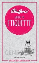 Bluffer's Guide To Etiquette