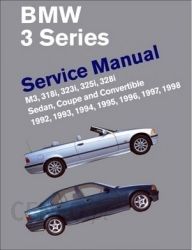 BMW 3 Series Service Manual 1992-1998 (E36) Now in Hardcover