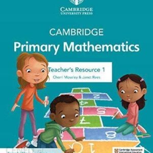 Cambridge Primary Mathematics Teacher's Resource 1
