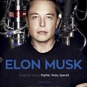 Elon Musk biografia twórcy Paypal Tesla Spacex wyd. kieszonkowe