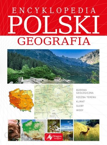Encyklopedia Polski Geografia - Praca zbiorowa