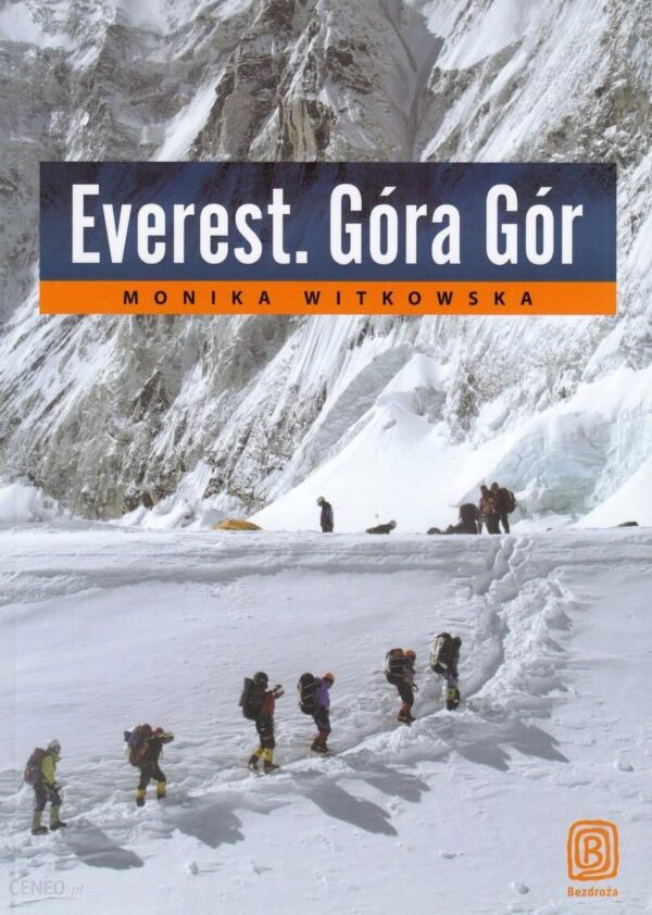 Everest. Góra Gór literatura podróżnicza