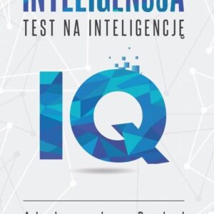 Inteligencja Test na inteligencję IQ