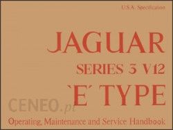 Jaguar E-Type Series 3 V12 Handbook (US Edition)
