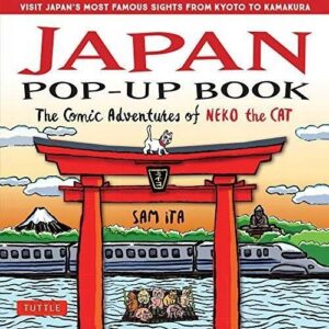 Japan Pop-up Book: The Comic Adventures Of Neko Th
