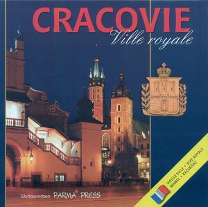 Kraków. Królewskie miasto (wersja francuskojęzyczna)