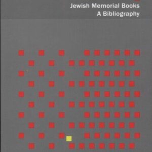 Księgi pamięci gmin żydowskich Bibliografia Jewish memorial books a bibliography