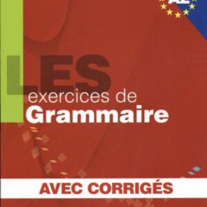 Les Exercices de Grammaire A2 z odpowiedziami
