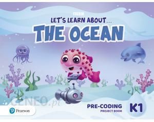 Let's Learn About the Ocean K1. Pre-coding Project Book
