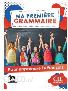 Ma premiere grammaire A1/A2 książka + klucz + audio online Pour enfants