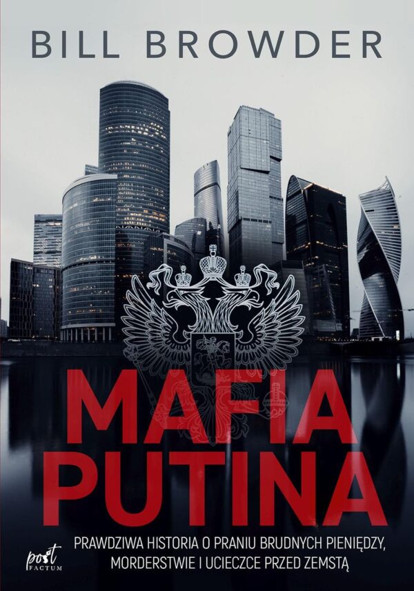 Mafia Putina. Prawdziwa historia o praniu brudnych pieniędzy