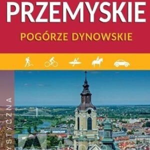 Mapa turystyczna - Pogórze Przemyskie/Dynowskie