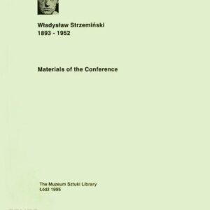 Materials of the Conference. Władysław Strzemiński