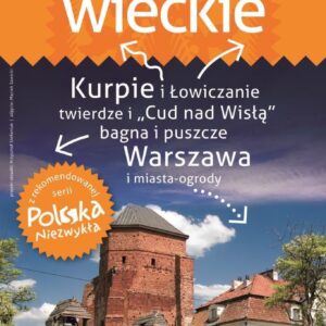 Mazowieckie – przewodnik + atlas Polska Niezwykła