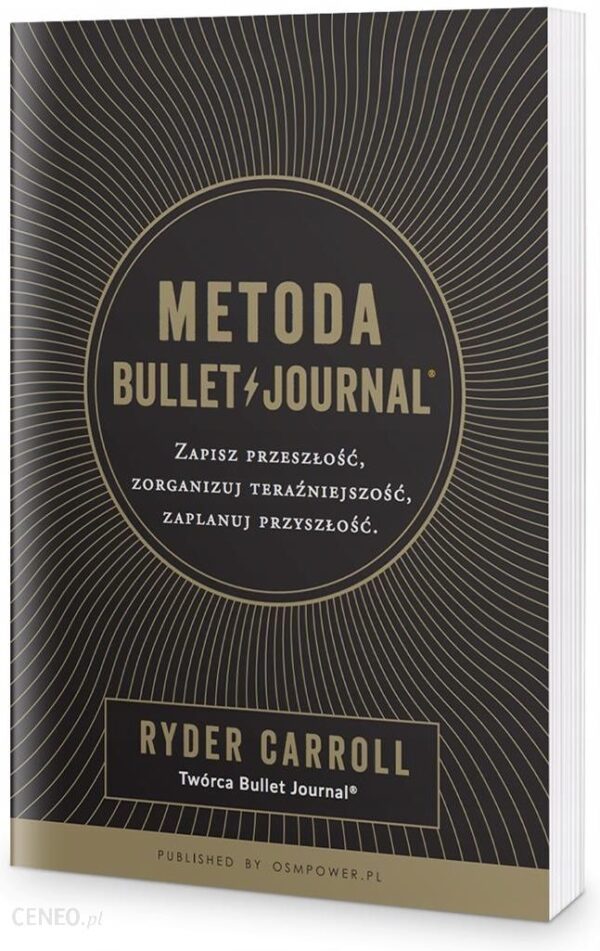 Metoda Bullet Journal - Ryder Carroll