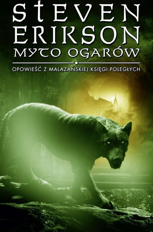 Myto ogarów. Malazańska Księga Poległych. Tom 8