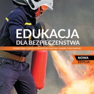 Nowe edukacja dla bezpieczeństwa podręcznik 1 zakres podstawowy EDYCJA 2022-2024 184801 [KSIĄŻKA]
