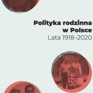 Polityka rodzinna w Polsce