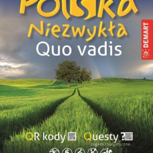 Przewodnik po Polsce – Polska Niezwykła Quo Vadis