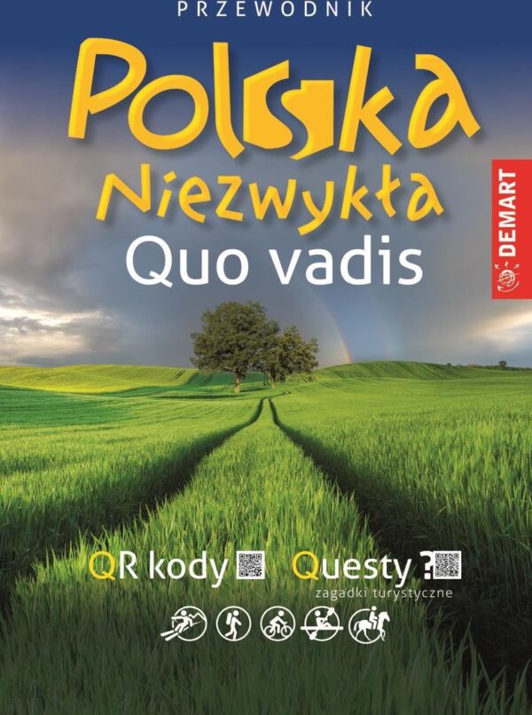 Przewodnik po Polsce – Polska Niezwykła Quo Vadis