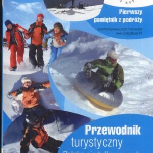Przewodnik turystyczny Polska nie tylko na narty