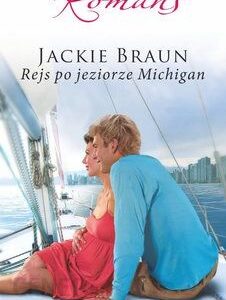 Rejs po jeziorze Michigan - Jackie Braun (E-book)