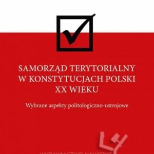 Samorząd terytorialny w konstytucjach Polski XX wi