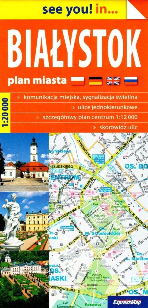 see you! in... Białystok. Plan miasta 1:20 000