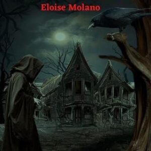 Short Stories of Terror by Eloise Molano