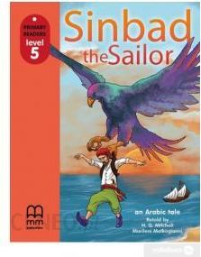 Sinbad and the sailor. Student's book (level 5)
