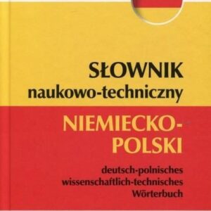 Słownik naukowo-techniczny Niemiecko-Polski