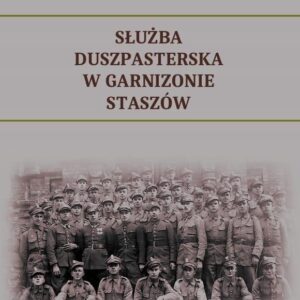 Służba duszpasterska w Garnizonie Staszów - Bazak