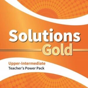 Solutions Gold Upper-intermediate Teacher's Guide