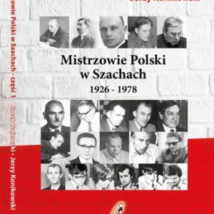 Szachy Mistrzowie Polski w Szachach cz.1 1926-1978
