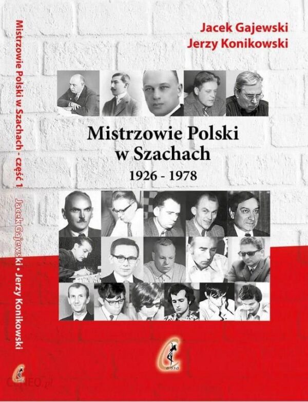 Szachy Mistrzowie Polski w Szachach cz.1 1926-1978