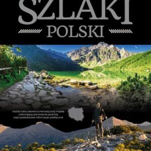 Szlaki Polski - Praca zbiorowa