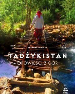 Tadżykistan. Opowieści z gór