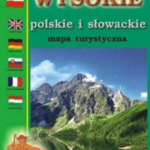 Tatry Wysokie polskie i słowackie mapa Michał Siwicki - najszybsza wysyłka!
