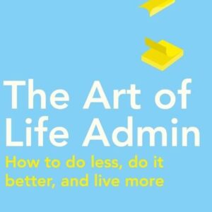The Art of Life Admin