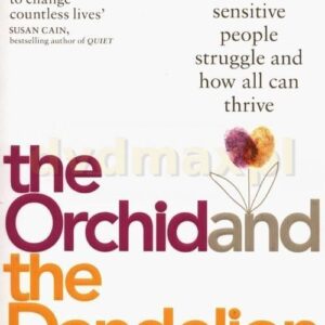 The Orchid and the Dandelion Bluebird Books