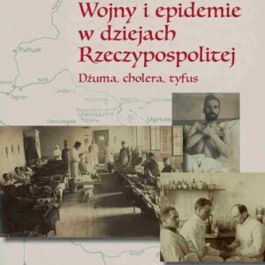 Wojny i epidemie w dziejach Rzeczypospolitej. Dżuma
