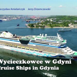 Wycieczkowce w Gdyni Jerzy Drzemczewski