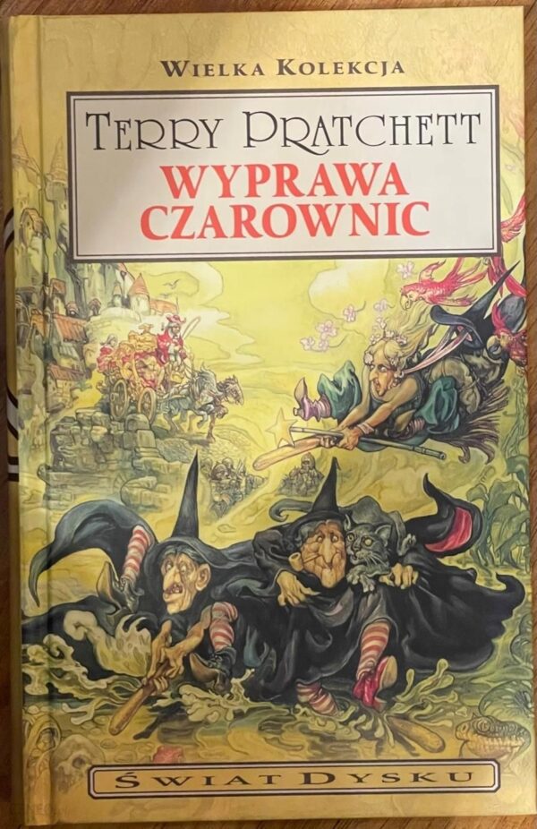 Wyprawa Czarownic - Terry Pratchett Świat Dysku