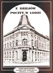 Z dziejów poczty w Łodzi